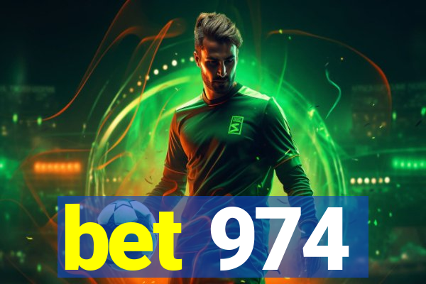 bet 974